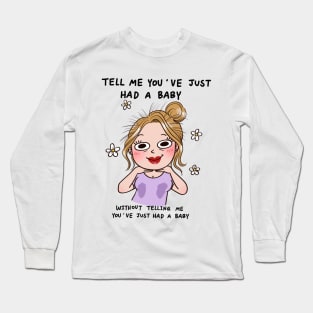 New Mom Long Sleeve T-Shirt